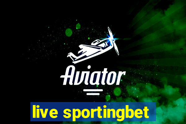 live sportingbet